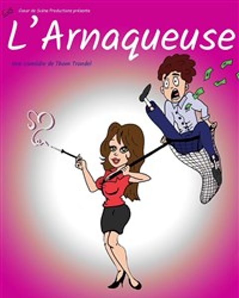 L'Arnaqueuse