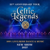 Celtic Legends: 25th Anniversary Tour