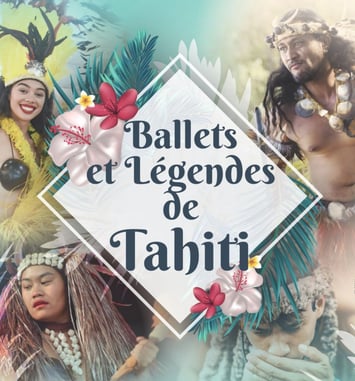 Ballets et Légendes de Tahiti