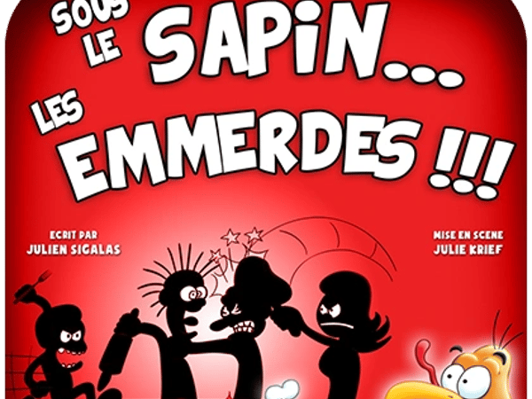Sous le sapin, les emmerdes