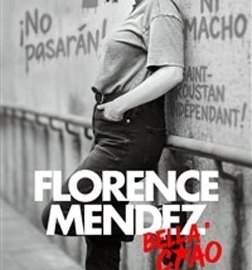 Florence Mendez dans Bella Ciao