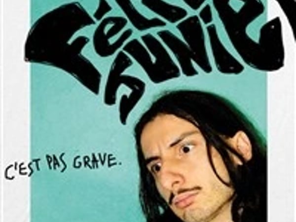 Félix Junier dans C'est pas grave