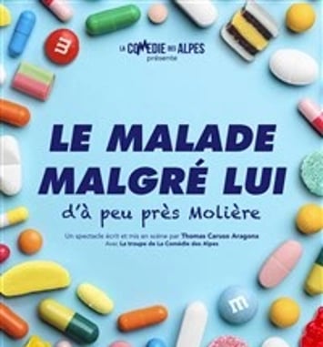 Le malade malgré lui
