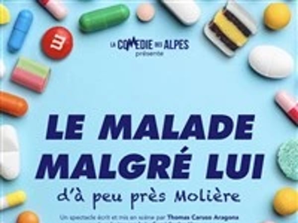 Le malade malgré lui