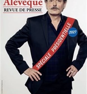Christophe Alévêque, Revue de presse spéciale présidentielle 2027