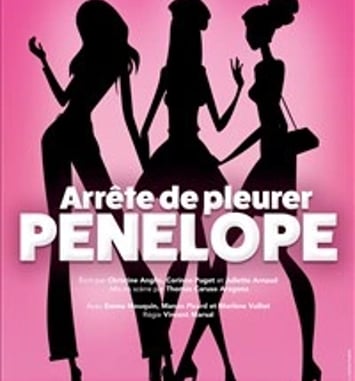 Arrête de pleurer Pénélope