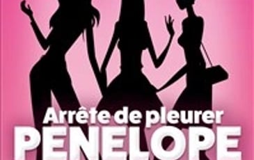 Arrête de pleurer Pénélope