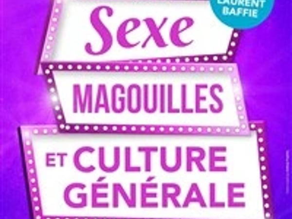 Sexe, magouilles et culture générale