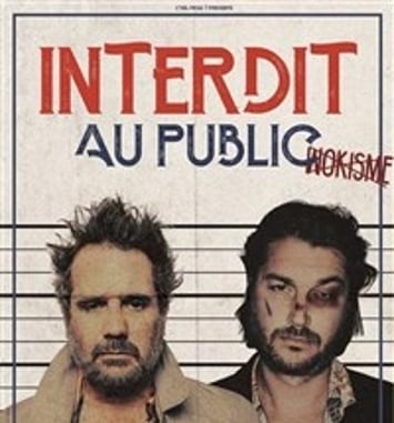 Chicandier et Mathou dans Interdit au public