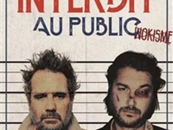 Chicandier et Mathou dans Interdit au public
