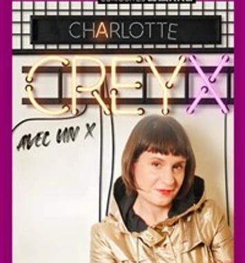 Charlotte Creyx dans Avec un X