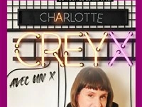 Charlotte Creyx dans Avec un X