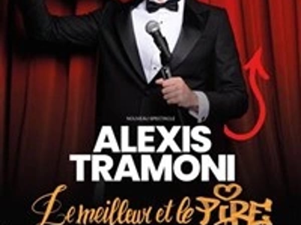 Alexis Tramoni dans Le meilleur et le pire