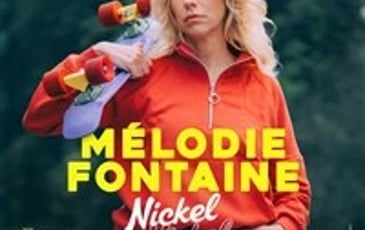 Mélodie Fontaine dans Nickel