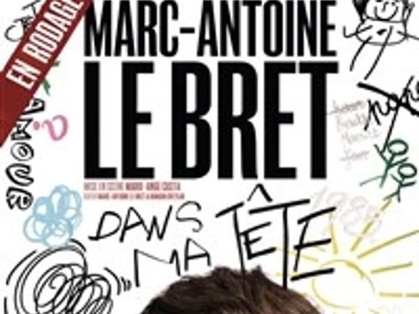 Marc Antoine Le Bret dans Dans ma tête