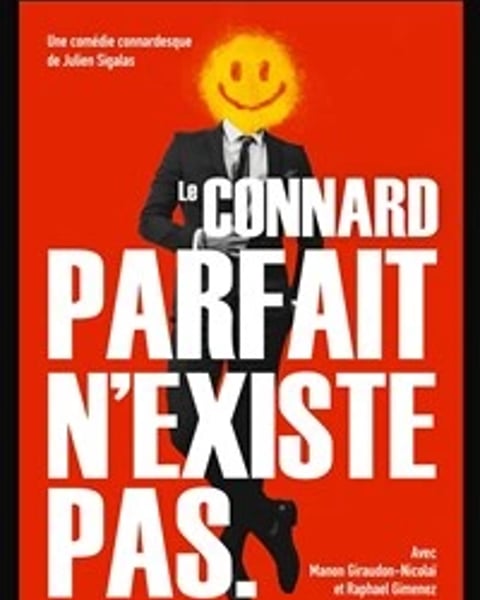 Le connard parfait n'existe pas