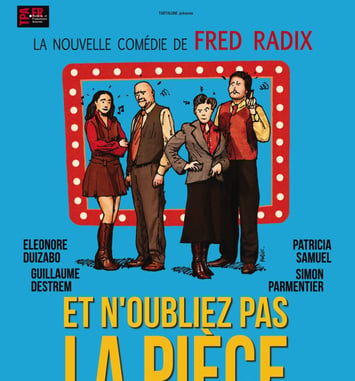 Et n'oubliez pas la pièce (de Fred Radix) à La Ravoire