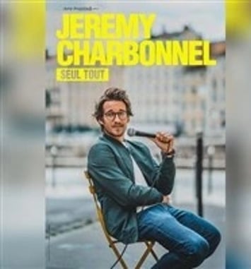Jérémy Charbonnel dans Seul tout