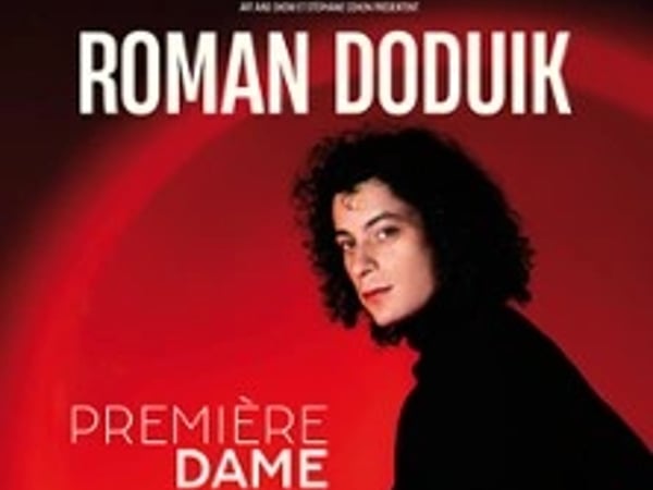 Roman Doduik : Première Dame