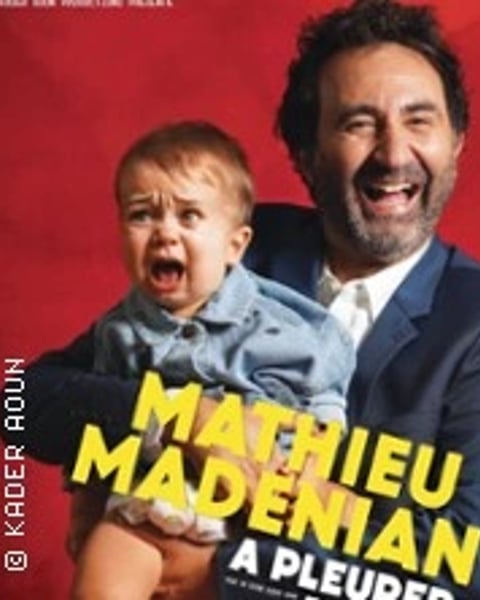 Mathieu Madenian, À pleurer de rire