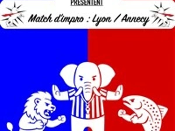 Match d'impro : Annecy vs Lyon