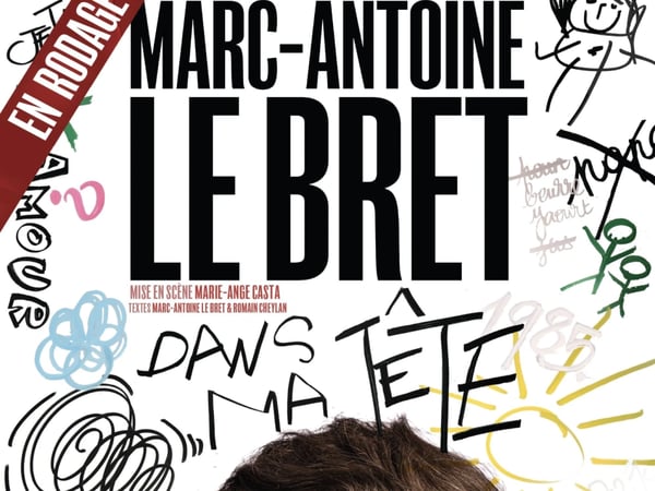 Marc Antoine Le Bret dans Dans ma tête
