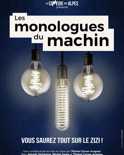 Les monologues du machin