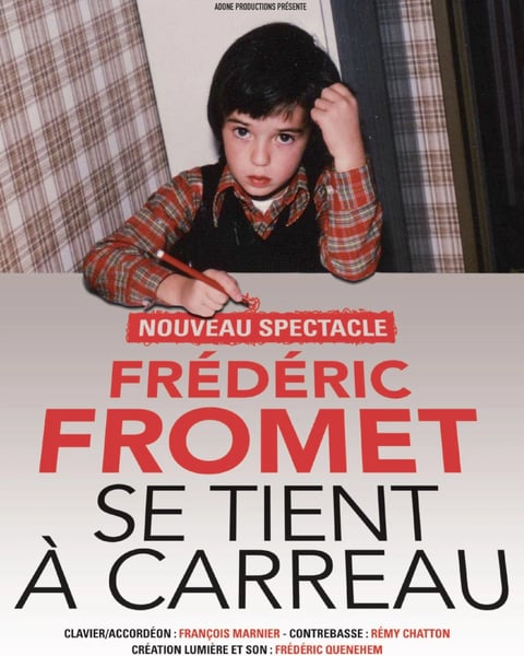 Frédéric Fromet se tient à carreau