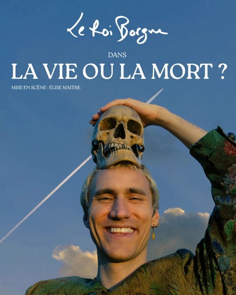 Le roi borgne dans La vie ou la mort ?