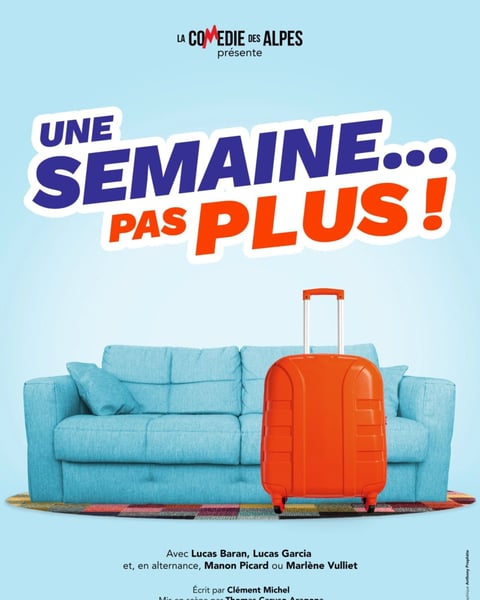 Une semaine pas plus